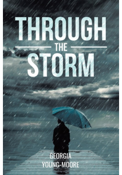 Through The Storm