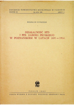 Działalność SPD i PPS zaboru pruskiego w  Poznańskiem w latach  1891 - 1914