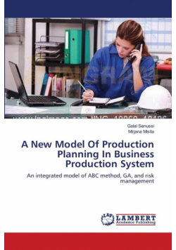 A New Model Of Production Planning In Business Production System