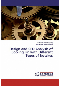 Design and CFD Analysis of Cooling Fin with Different Types of Notches