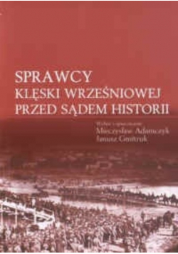 Sprawcy klęski wrześniowej przed sądem