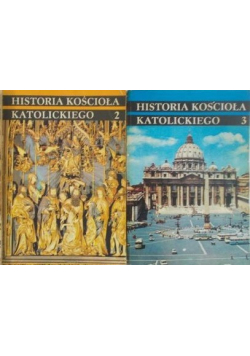 Historia Kościoła Katolickiego tom II i III