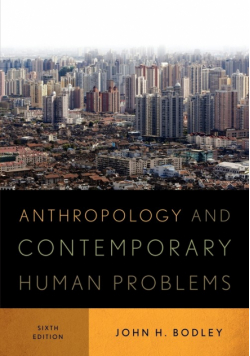 Anthropology and Contemporary Human Problems