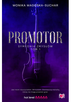 Promotor. Symfonia zmysłów. Tom 1
