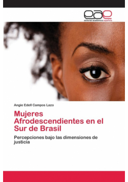 Mujeres Afrodescendientes en el Sur de Brasil