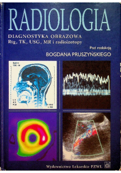 Radiologia Diagnostyka obrazowa