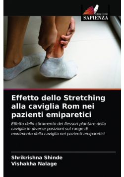 Effetto dello Stretching alla caviglia Rom nei pazienti emiparetici