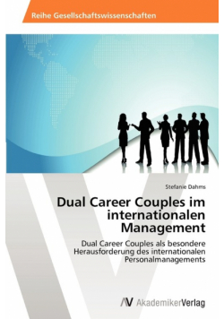 Dual Career Couples im internationalen Management