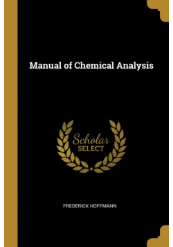 Manual of Chemical Analysis