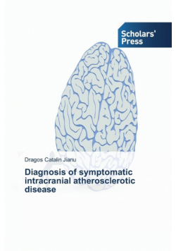 Diagnosis of symptomatic intracranial atherosclerotic disease