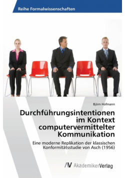 Durchführungsintentionen im Kontext computervermittelter Kommunikation