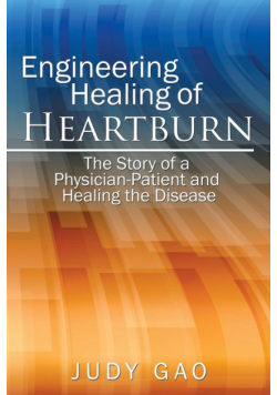 Engineering Healing of HeartBurn