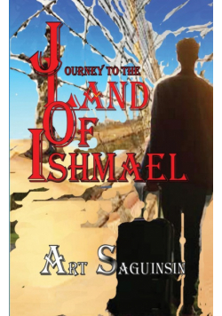 Journey  To The Land Of Ishmael