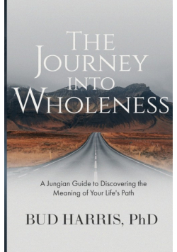 The Journey into Wholeness