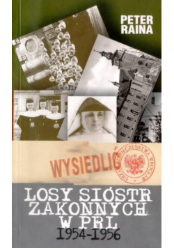 Losy sióstr zakonnych w PRL