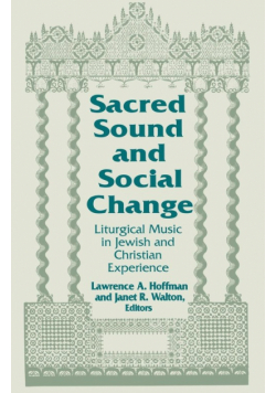 Sacred Sound and Social Change