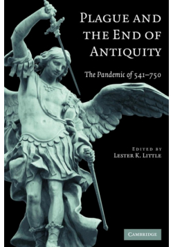 Plague and the End of Antiquity