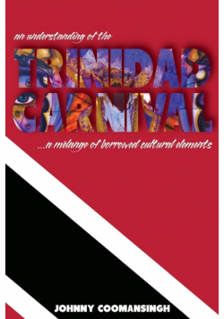 An Understanding of the Trinidad Carnival