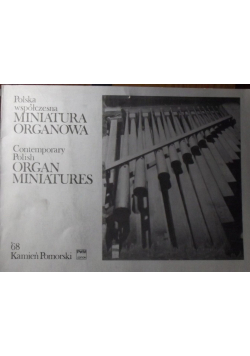 Polska współczesna miniatura organowa