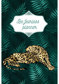 Be fearless planner