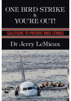 One Bird Strike and You're Out!