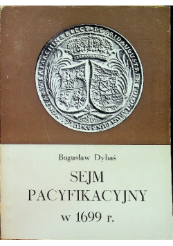 Sejm pacyfikacyjny w 1699 r