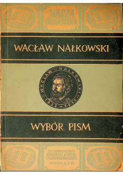 Nałkowski Wybór pism