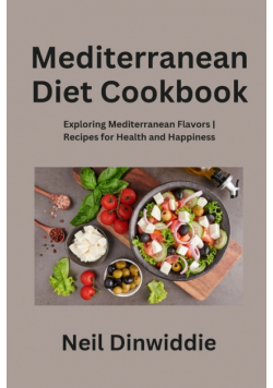 Mediterranean Diet Cookbook