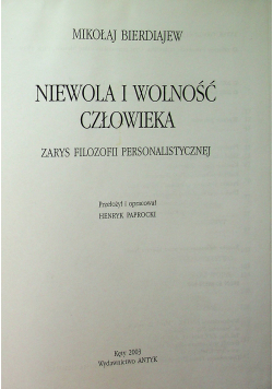 Niewola i wolność człowieka