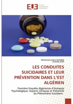 Les Conduites Suicidaires Et Leur Prévention Dans L'est Algérien
