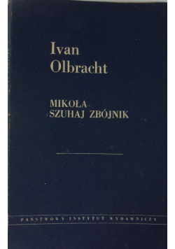 Mikoła Szuhaj zbójnik