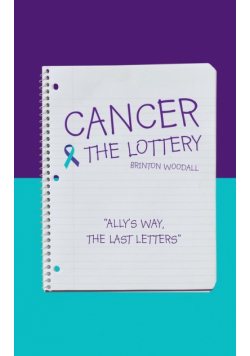 Cancer & the Lottery