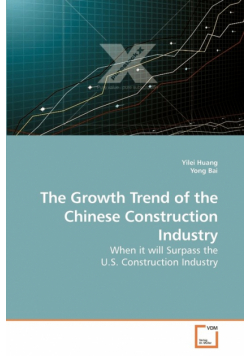 The Growth Trend of the Chinese Construction Industry