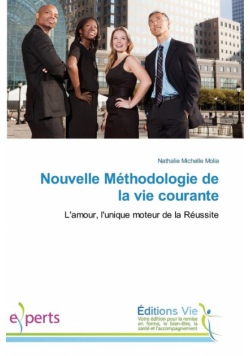 Nouvelle Méthodologie de la vie courante