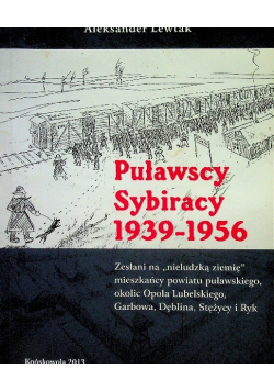 Puławscy Sybiracy 1939 1956 autograf autora