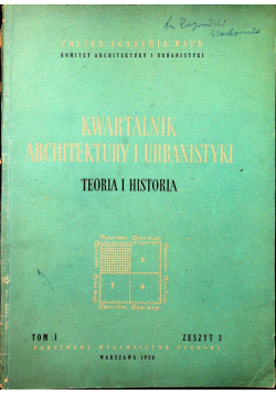 Kwartalnik architektury i urbanistyki Teoria i historia Tom I Zeszyt 3