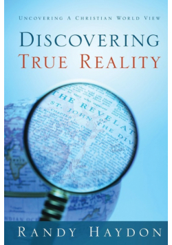 Discovering True Reality