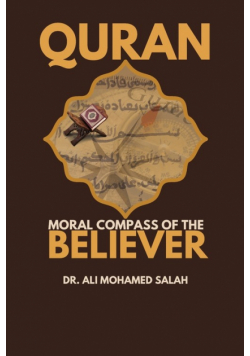 Qur'an. Moral Compass of the Believer