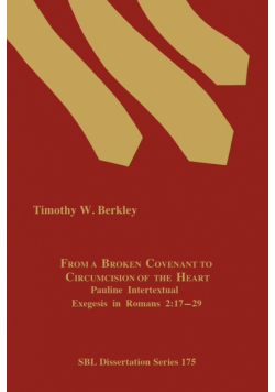From a Broken Covenant to Circumcision of the Heart
