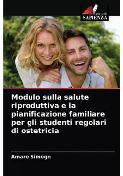 Modulo sulla salute riproduttiva e la pianificazione familiare per gli studenti regolari di ostetricia