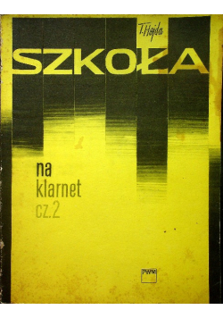 Szkoła na klarnet Część 2