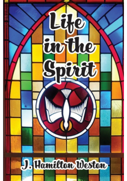 Life in the Spirit