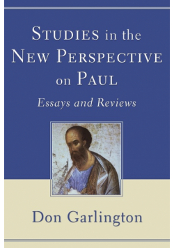 Studies in the New Perspective on Paul