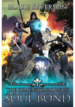 Soul Bond, Book 2 of The Dimensional Wars