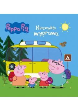 Świnka Peppa Niezwykła wyprawa