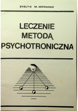 Leczenie metodą psychotroniczną Przedruk
