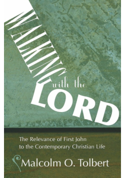 Walking with the Lord