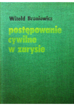 Postępowanie cywilne w zarysie