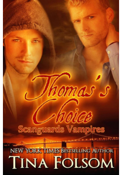 Thomas's Choice (Scanguards Vampires #8)