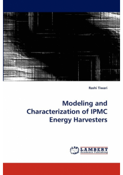 Modeling and Characterization of IPMC Energy Harvesters